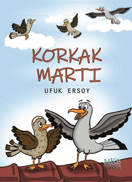 Ufuk ErsoyEgitim Etkinlik KitaplariKorkak Martı