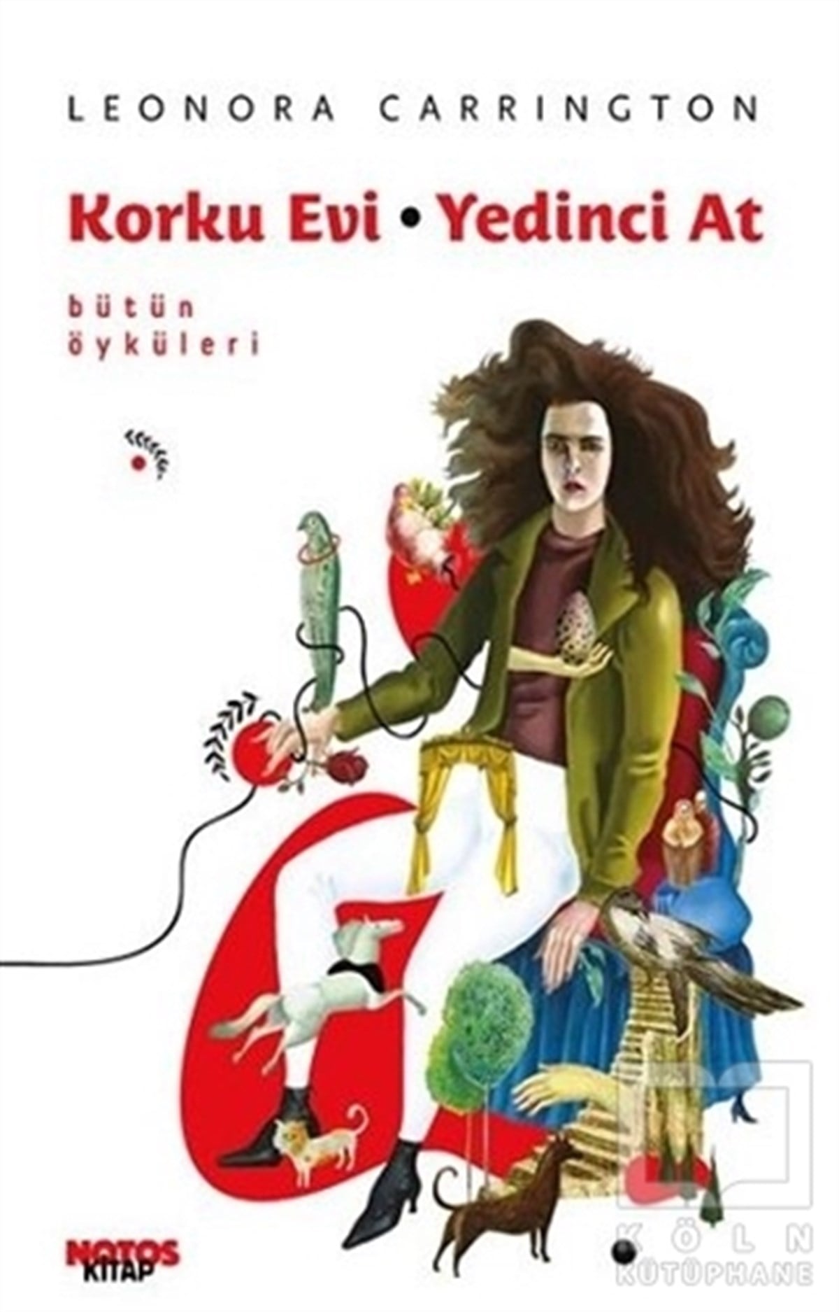 Leonora CarringtonHikaye (Öykü) KitaplarıKorku Evi - Yedinci At