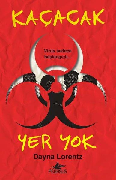 Dayna LorentzKorku Kitapları & Gerilim KitaplarıKorku Kapanı 2 - Kaçacak Yer Yok