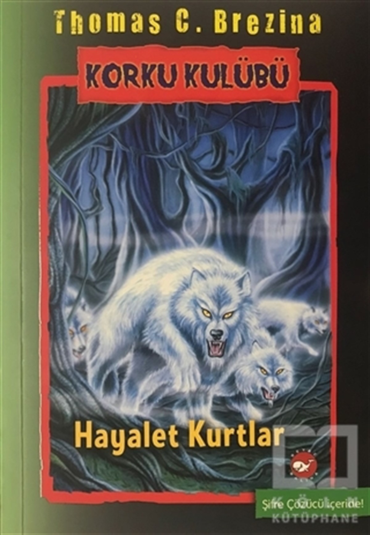 Thomas C. BrezinaHikayelerKorku Kulübü 16 - Hayalet Kurtlar