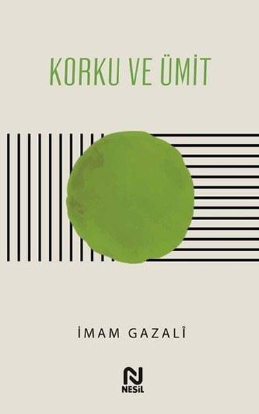 İmam GazaliDinKorku ve Ümit