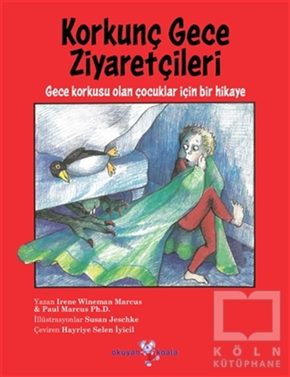 Irene Wineman MarcusÇocuk Hikaye KitaplarıKorkunç Gece Ziyaretçileri