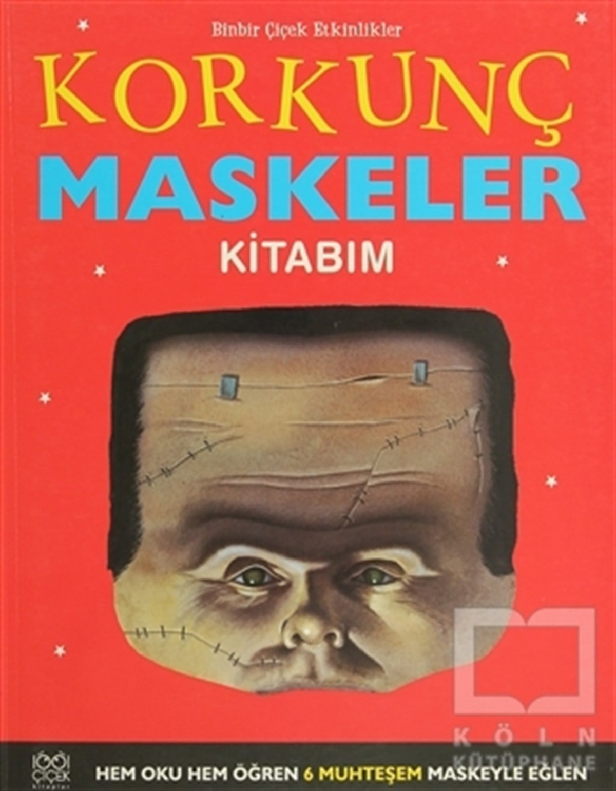 Elizabeth MilesOkul Öncesi Şekilli KitaplarKorkunç Maskeler Kitabım