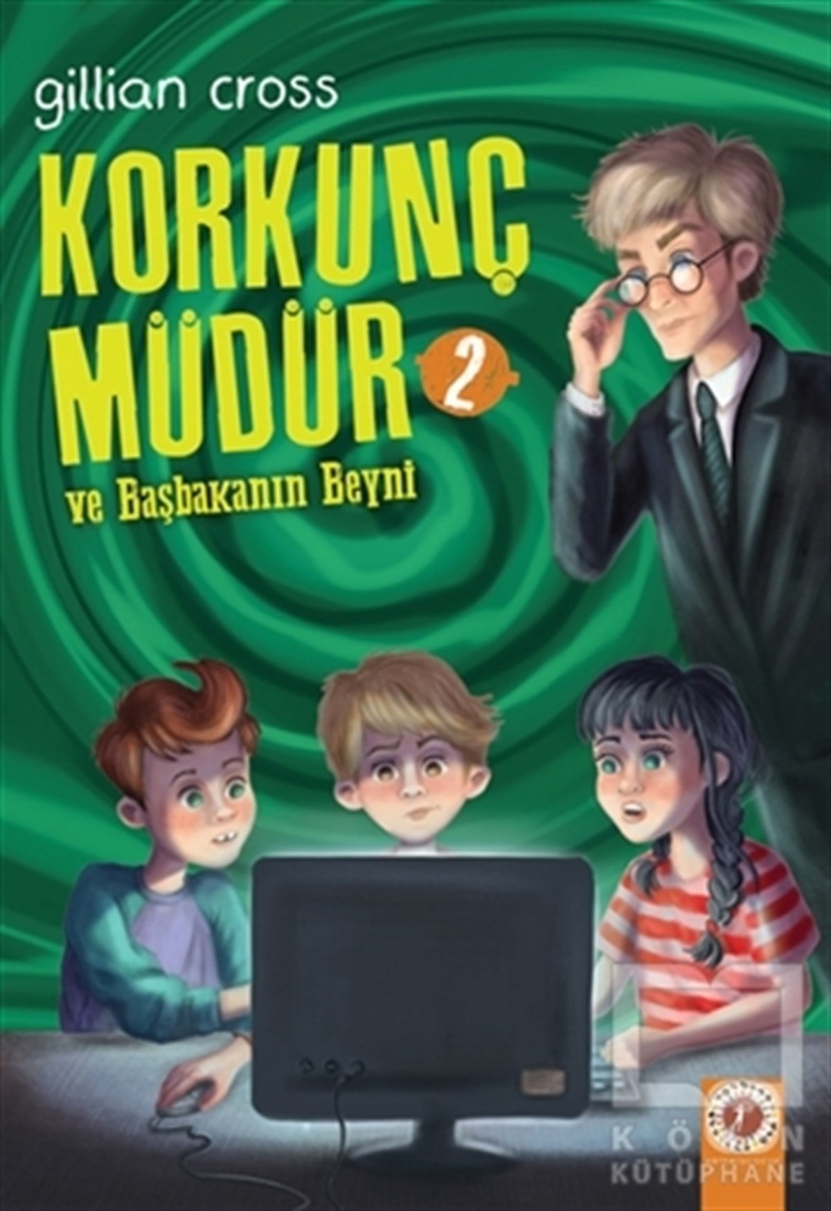 Gillian CrossÇocuk RomanlarıKorkunç Müdür 2