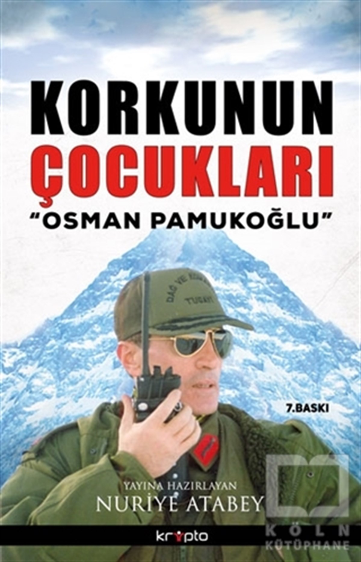 Osman PamukoğluGenel Politika, Siyaset Bilim, Siyaset TarihiKorkunun Çocukları
