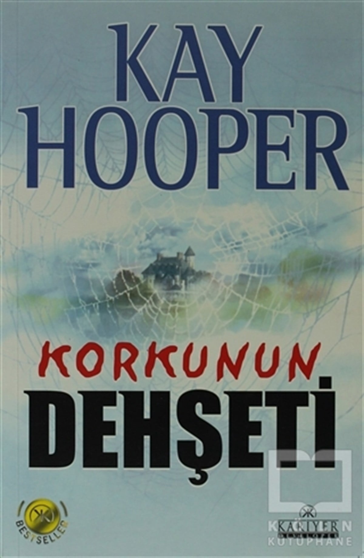 Kay HooperAksiyon - MaceraKorkunun Dehşeti