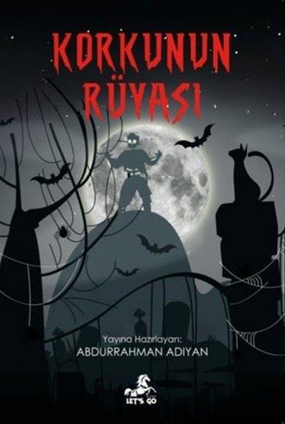 KolektifFantastik / Bilim KurguKorkunun Rüyası