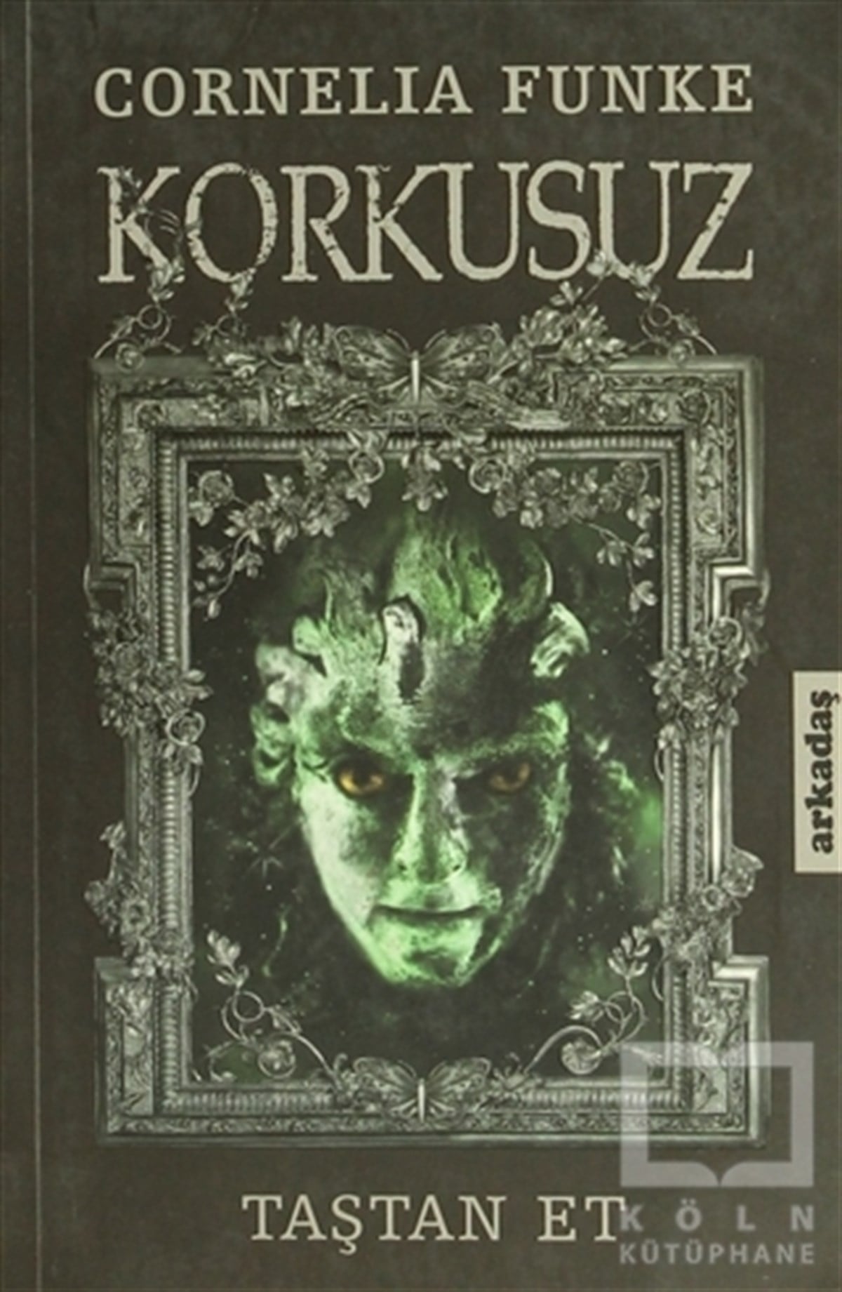Cornelia FunkeRomanKorkusuz