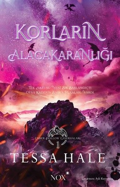 Tessa HaleDünya RomanKorların Alacakaranlığı