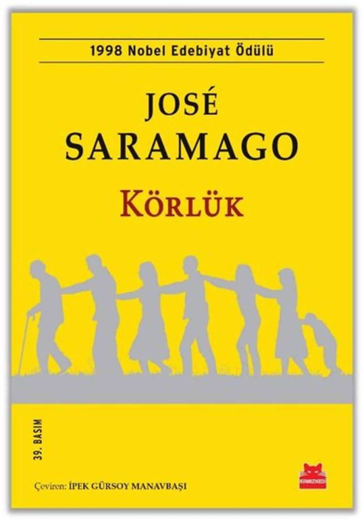 Jose SaramagoDünya RomanKörlük