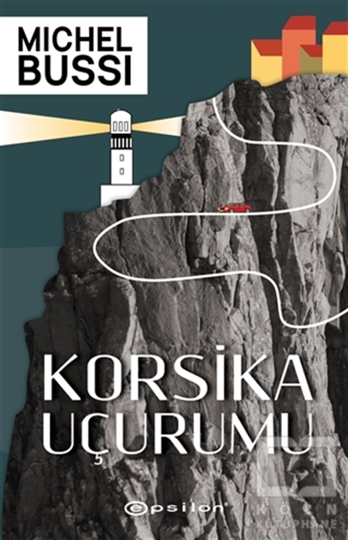 Michel BussiTürkçe RomanlarKorsika Uçurumu