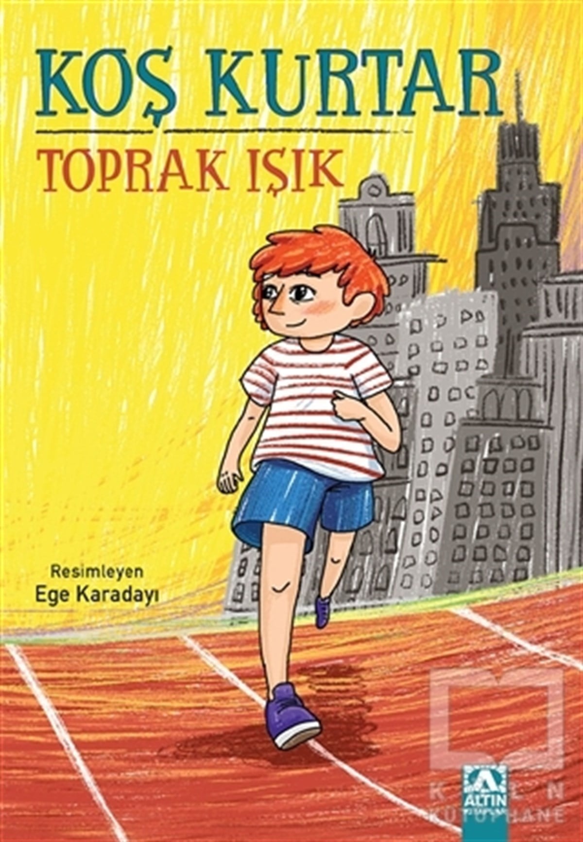 Toprak IşıkRoman-ÖyküKoş Kurtar