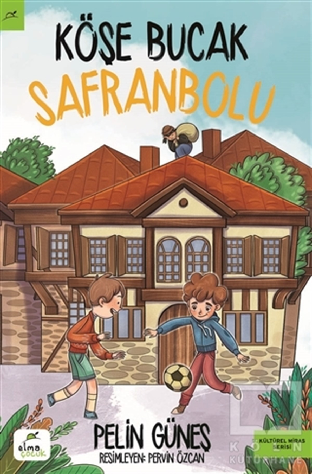 Pelin GüneşDiğerKöşe Bucak Safranbolu