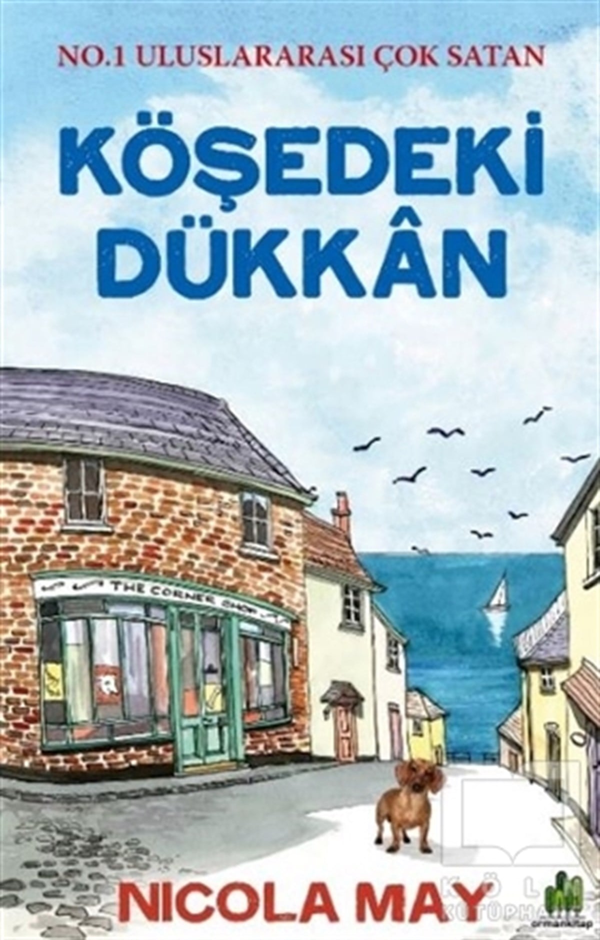 Nicola MayTürkçe RomanlarKöşedeki Dükkan