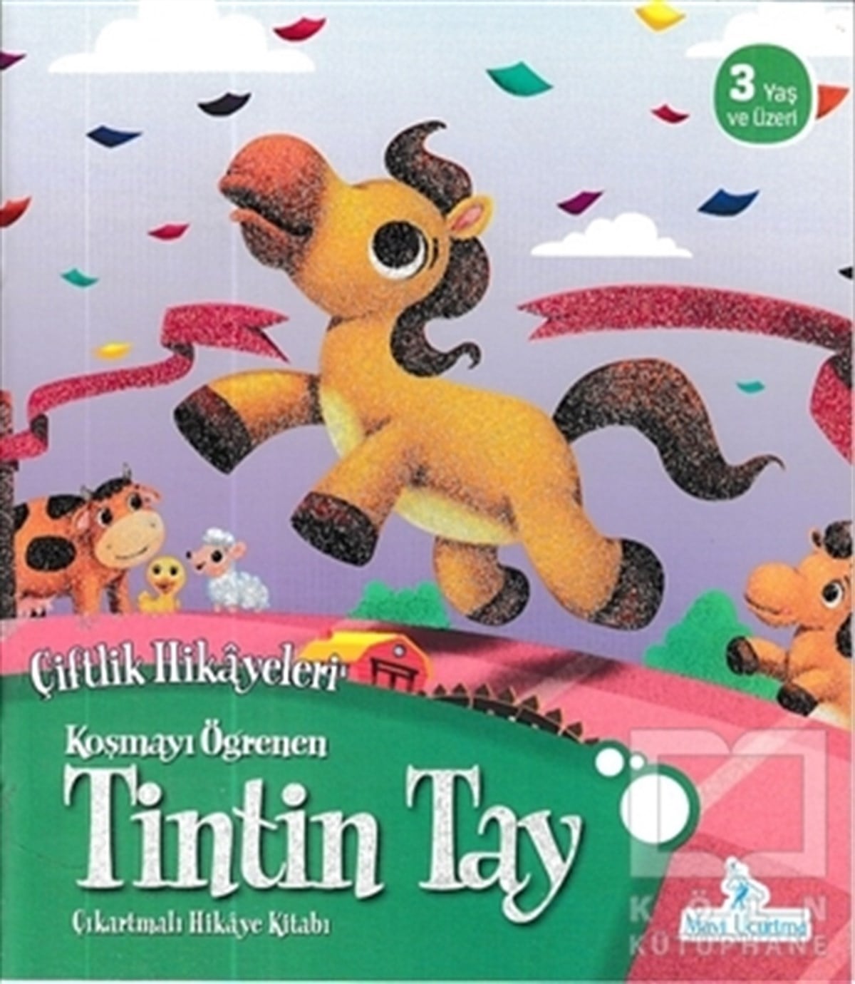 KolektifHikayelerKoşmayı Öğrenen Tintin Tay - Çiftlik Hikayeleri