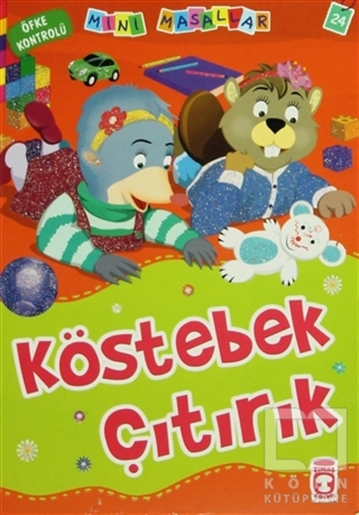 Nalan Aktaş SönmezMasallarKöstebek Çıtırcık