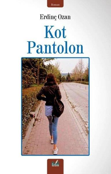 Erdinç OzanTürkiye RomanKot Pantolon