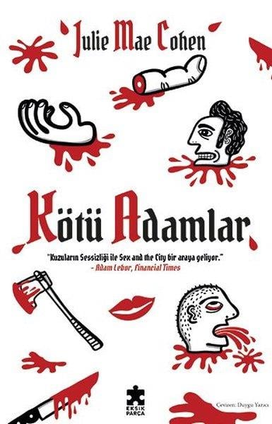 Julie Mae CohenPolisiye Romanlar & Cinayet RomanlarıKötü Adamlar