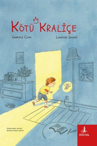 Gabriele ClimaEgitim Etkinlik KitaplariKötü Kraliçe