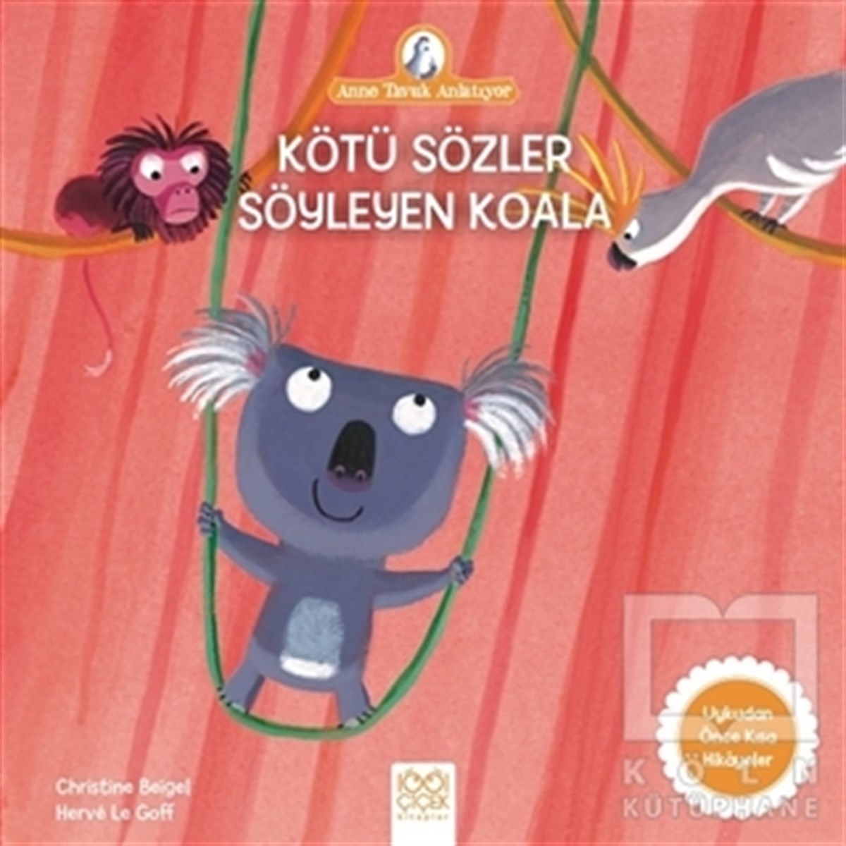 Christine BeigelHikayelerKötü Sözler Söyleyen Koala