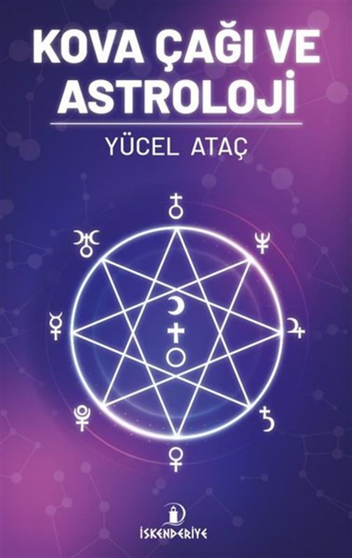 Yücel AtaçAstroloji KitaplarıKova Çağı ve Astroloji