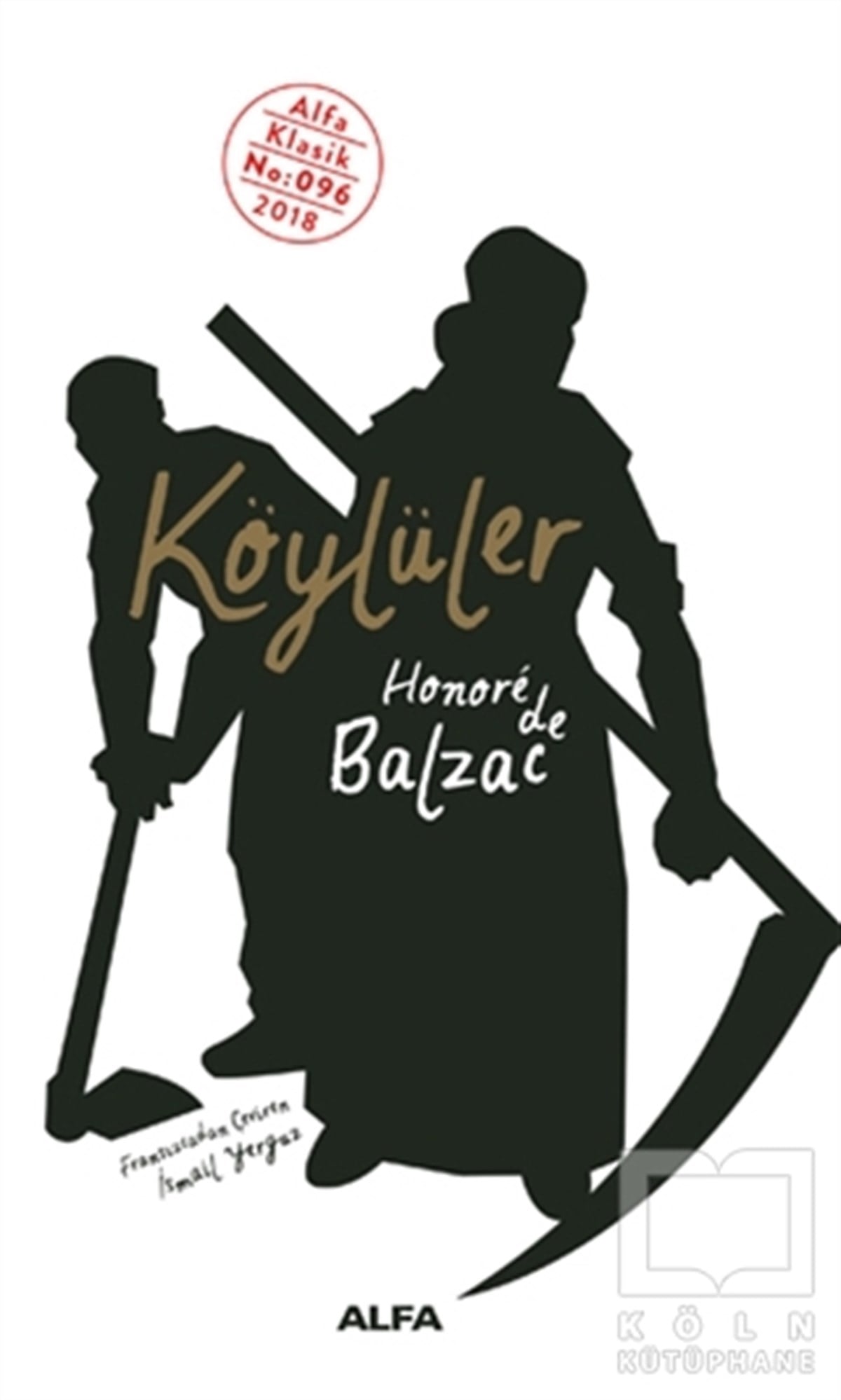 Honore de BalzacKlasiklerKöylüler