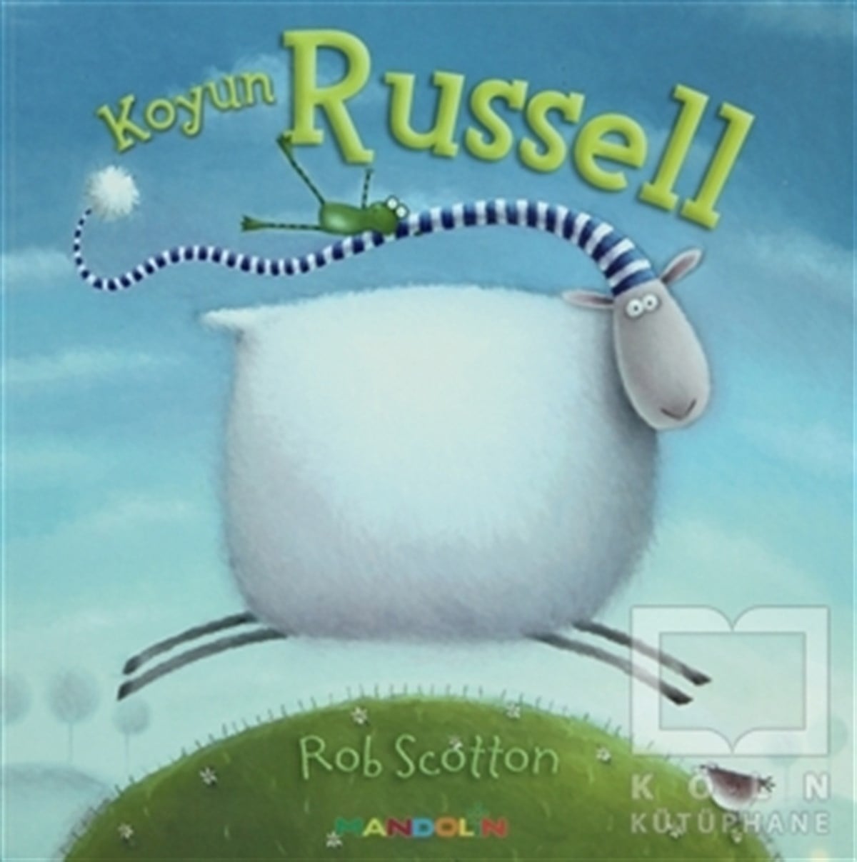 Rob ScottonÇocuk Hikaye KitaplarıKoyun Russell