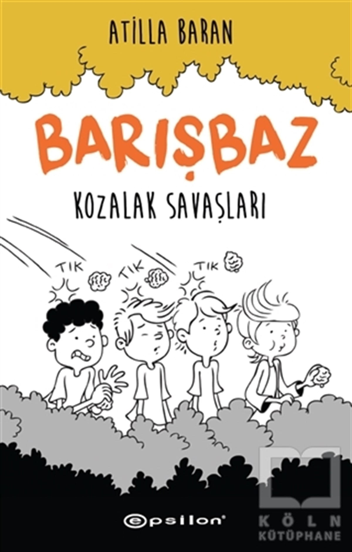 Atilla BaranRoman-ÖyküKozalak Savaşları - Barışbaz 1