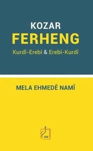 Mela Ehmede NamiKürtçeKozar Ferheng: Kurdi - Erebi & Erebi - Kurdi