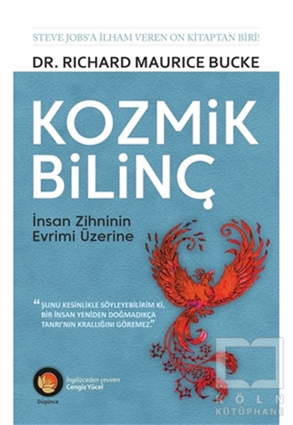 Richard Maurice BuckeDüşünce KitaplarıKozmik Bilinç