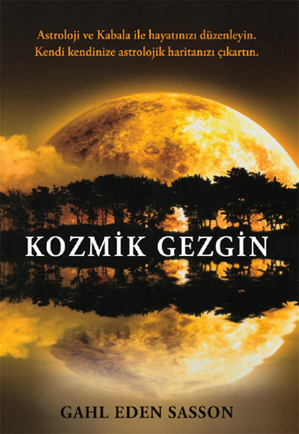 Gahl SassonKişisel Gelişim KitaplarıKozmik Gezgin