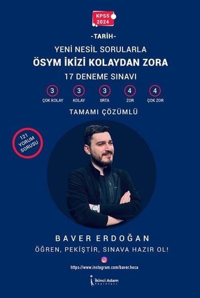 Baver ErdoğanKPSS Deneme Sinavi - Yaprak TestKPSS 2024 Tarih Yeni Nesil Sorularla ÖSYM İkizi Kolaydan Zora - 17 Deneme Sınavı - Tamamı Çözümlü