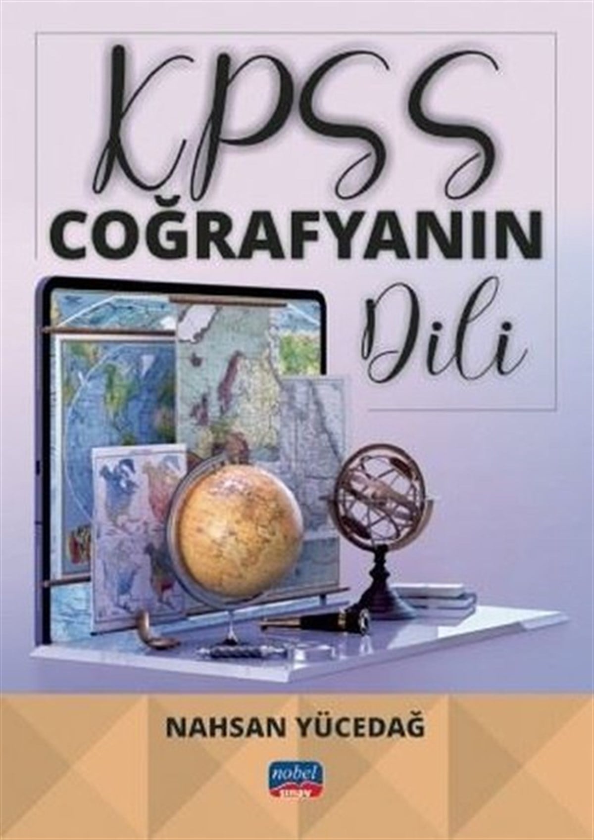 Nahsan YücedağKPSSKPSS Coğrafyanın Dili