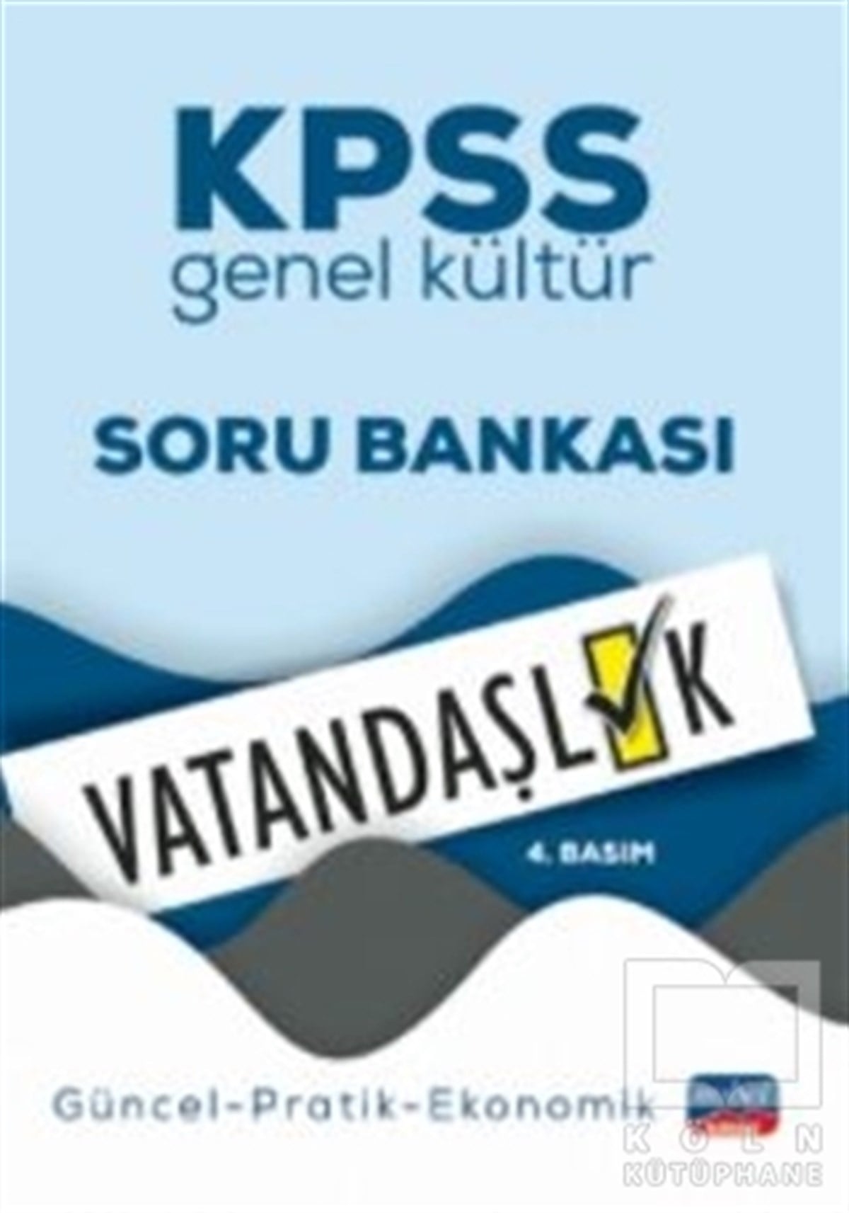KolektifSınavlara Hazırlık KitaplarıKPSS Genel Kültür Vatandaşlık Soru Bankası