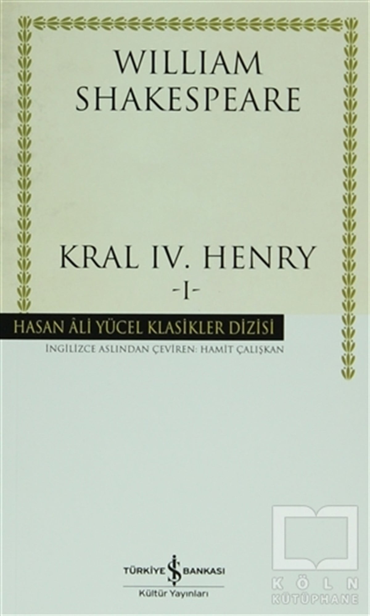William ShakespeareTürkçe RomanlarKral 4. Henry 1