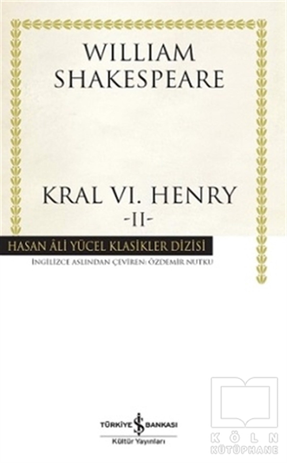 William ShakespeareOyunKral 6. Henry - 2