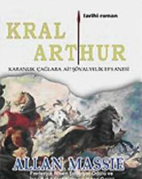 Allan MassieDünya RomanKral Arthur