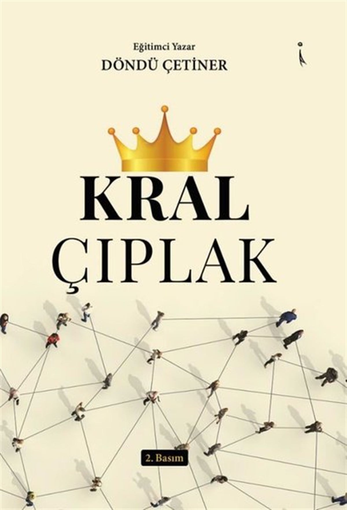 Döndü ÇetinerKişisel Gelişim KitaplarıKral Çıplak - 2