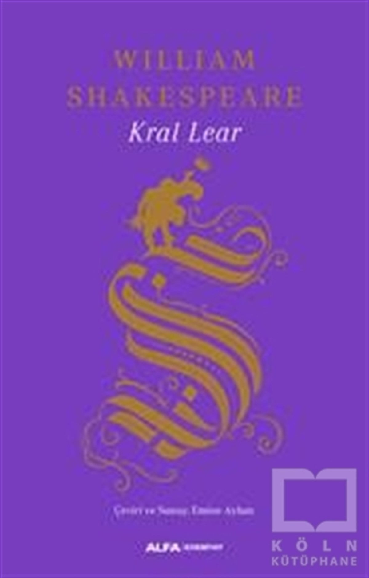 William ShakespeareSenaryoKral Lear (Ciltli)