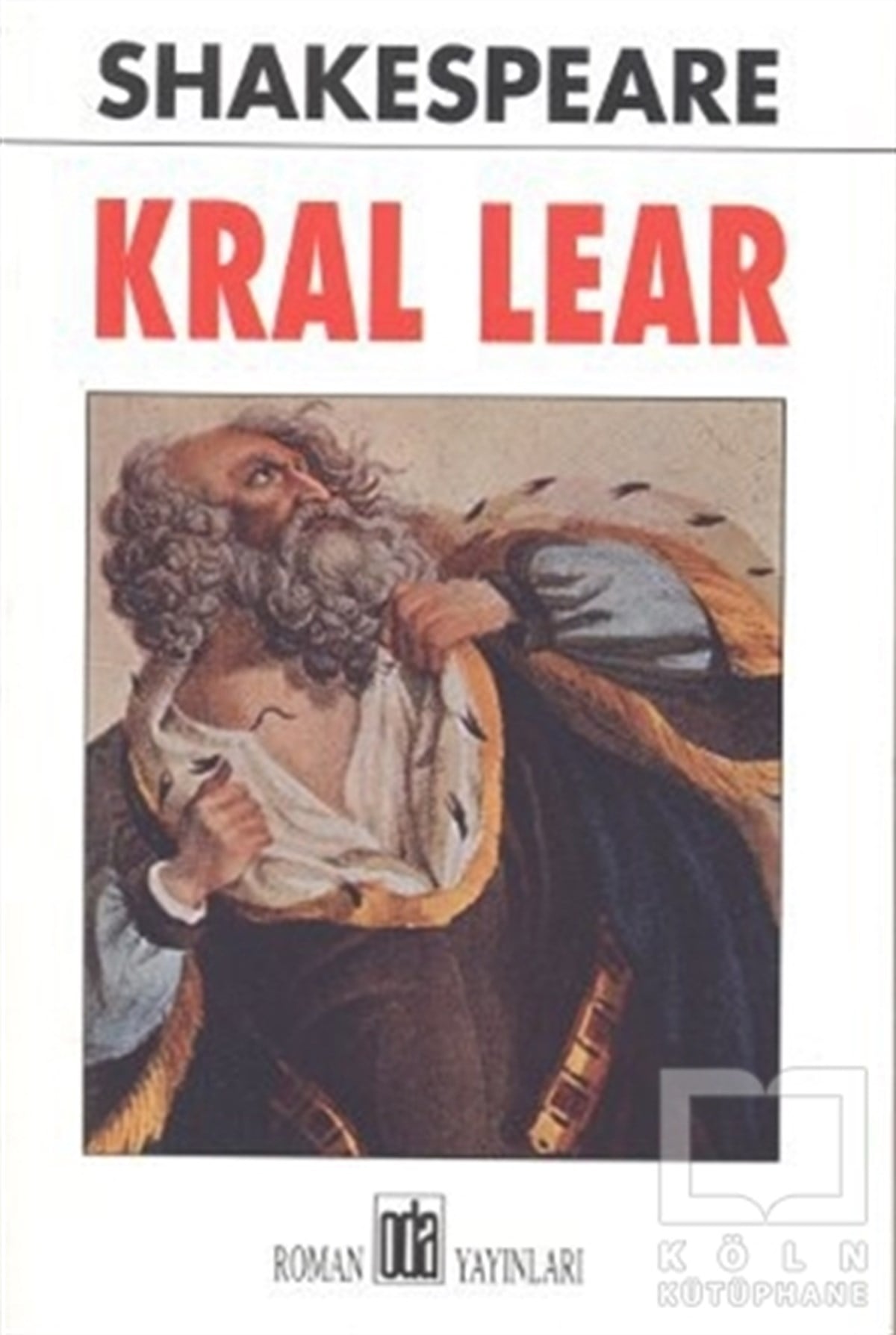 William Shakespeareİngiliz EdebiyatıKral Lear