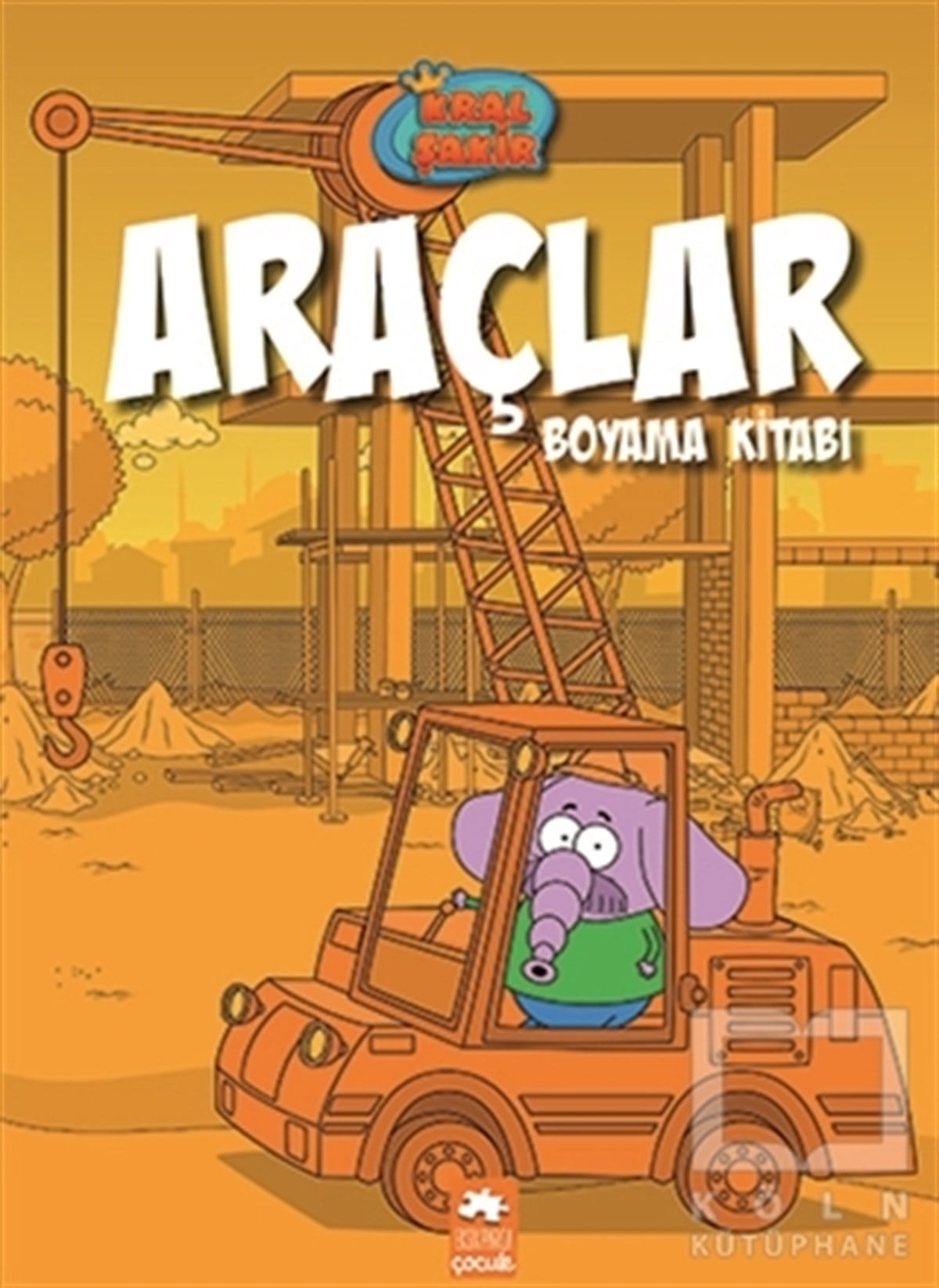 KolektifBoyama KitaplarıKral Şakir Araçlar Boyama Kitabı