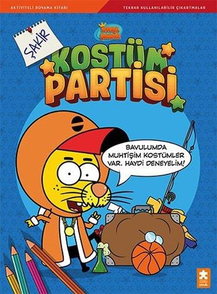 Varol YaşaroğluEgitim Etkinlik KitaplariKral Şakir Kostüm Partisi - Şakir