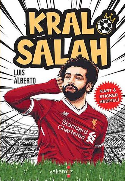 Luis Alberto UrreaÇocuk Gençlik RomanlarıKral Salah - Kart ve Sticker Hediyeli