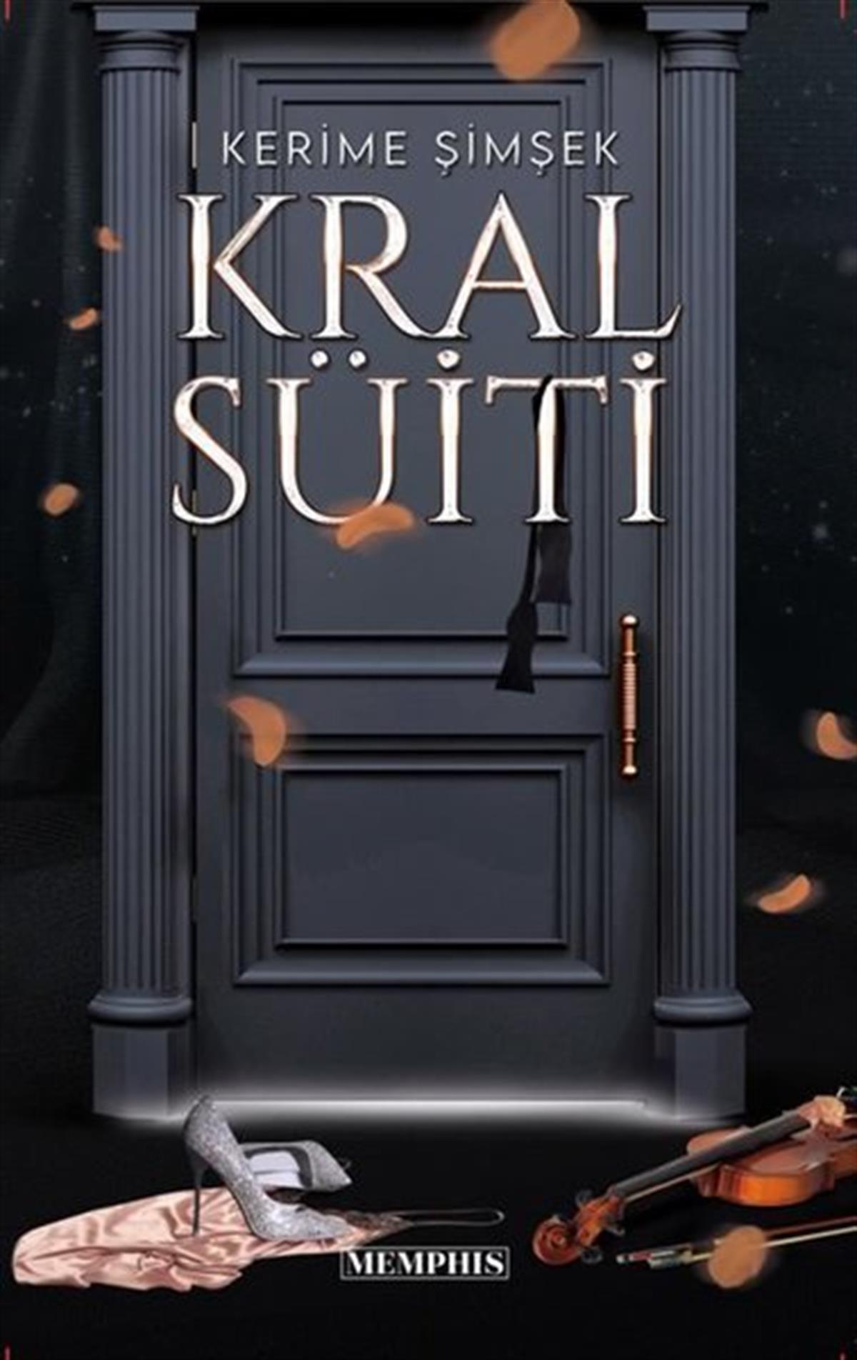 Kerime ŞimşekTürkiye RomanKral Süiti - 1