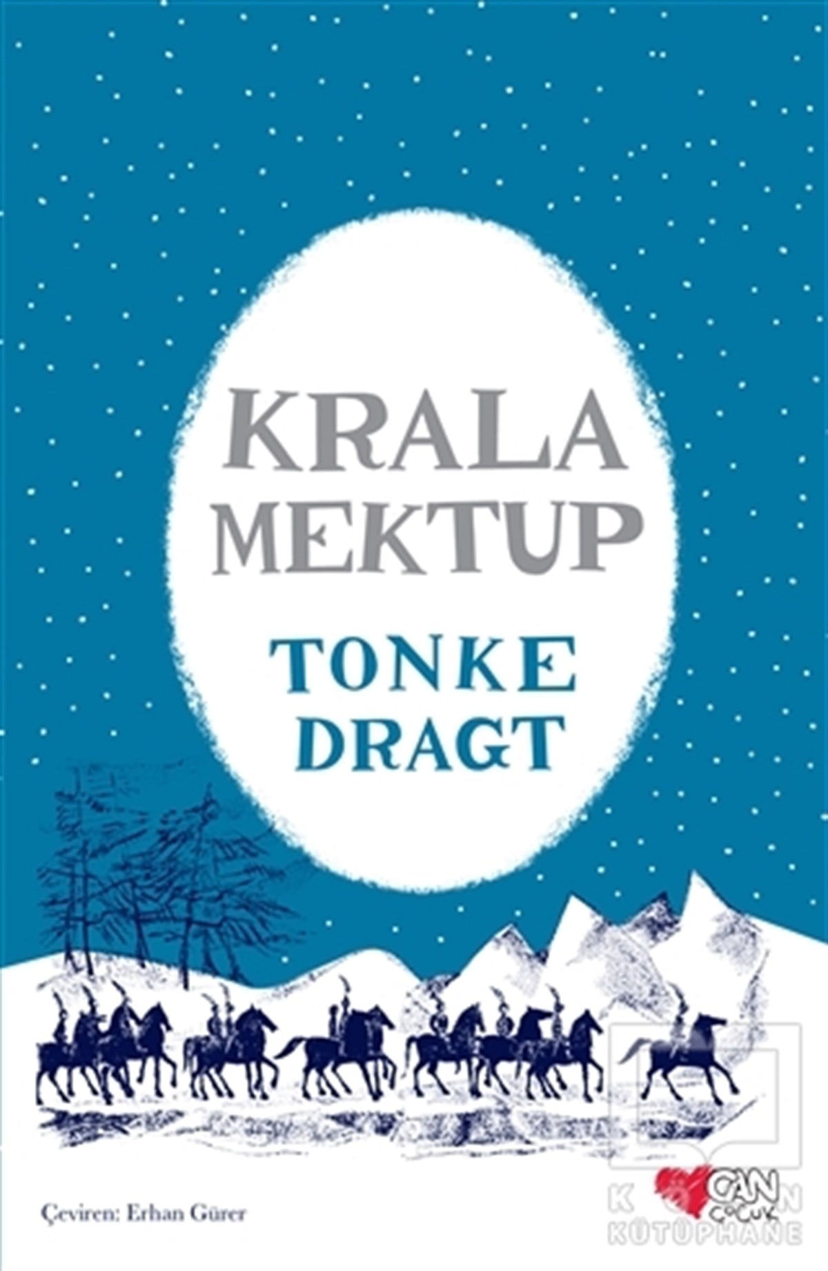 Tonke DragtÇocuk Hikaye KitaplarıKrala Mektup