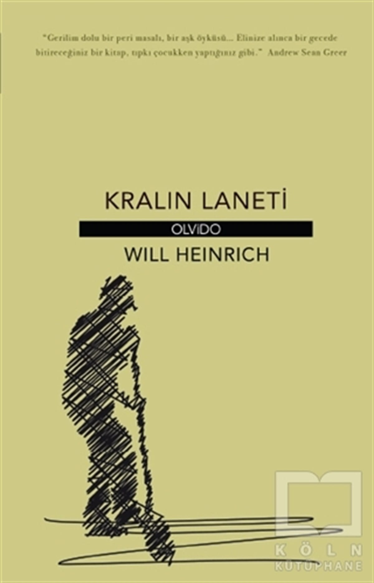 Will HeinrichRomanKralın Laneti