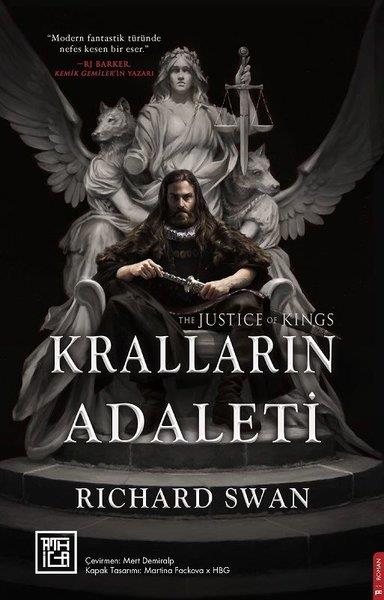 Richard SwanFantastik Kitaplar & Fantastik RomanlarKralların Adaleti - The Justice Of Kings