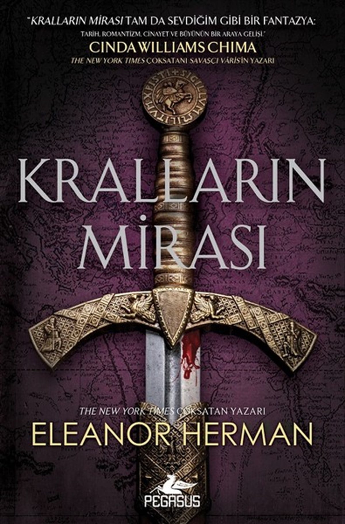 Eleanor HermanFantastik Kitaplar & Fantastik RomanlarKralların Mirası-Tanrıların ve Kralların Kanı Serisi 1