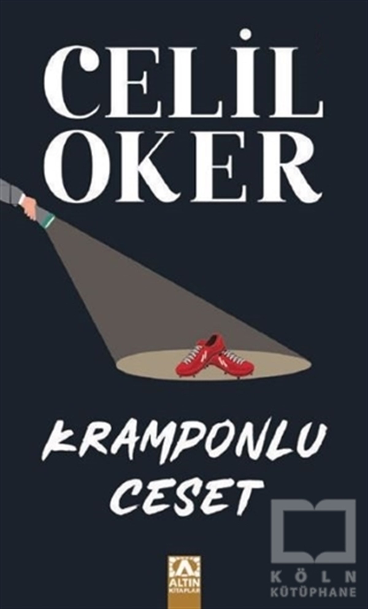 Celil OkerPolisiye Romanlar & Cinayet RomanlarıKramponlu Ceset (Özel Baskı)