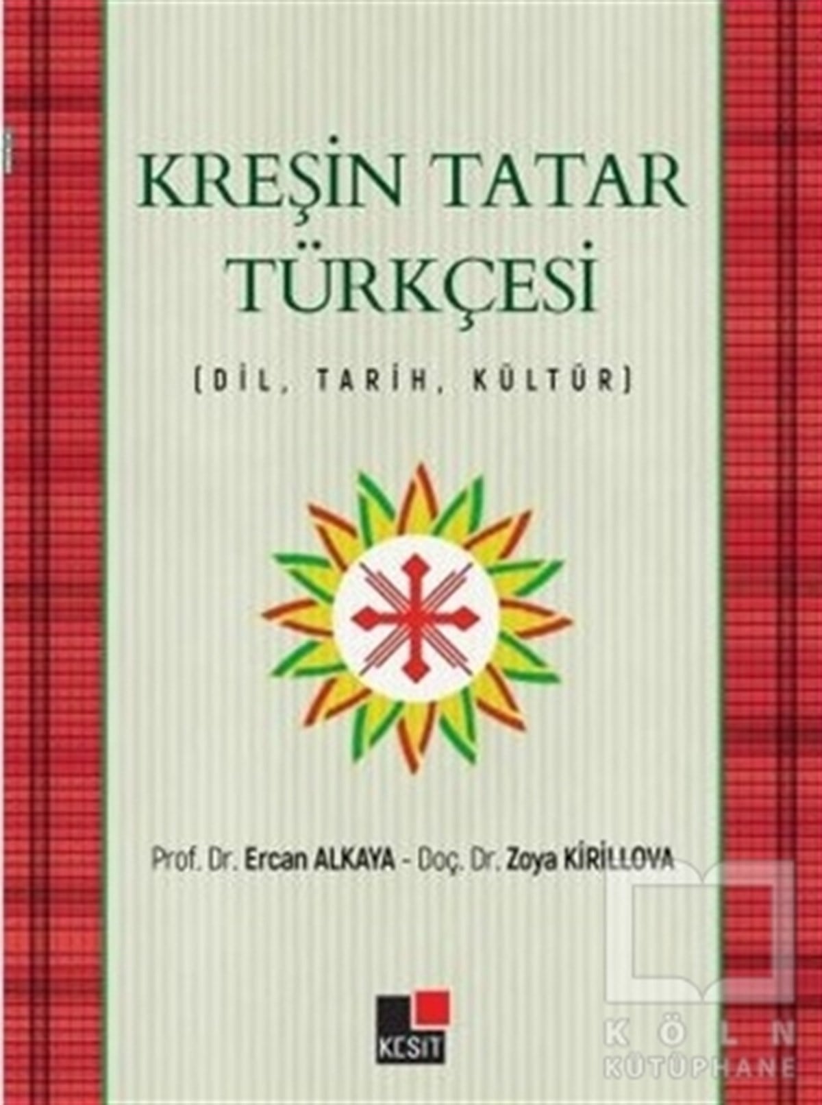 Ercan AlkayaAraştırma-İnceleme-ReferansKreşin Tatar Türkçesi